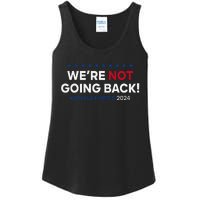 Madam President Kamala Harris WeRe Not Going Back 2024 Gift Ladies Essential Tank