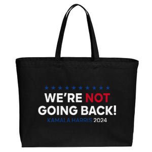 Madam President Kamala Harris WeRe Not Going Back 2024 Gift Cotton Canvas Jumbo Tote