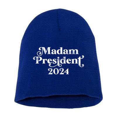 Madam President Kamala Harris 2024 Gift Short Acrylic Beanie