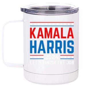 Madam President Kamala Harris LetS Finish The Job 2024 Gift 12 oz Stainless Steel Tumbler Cup