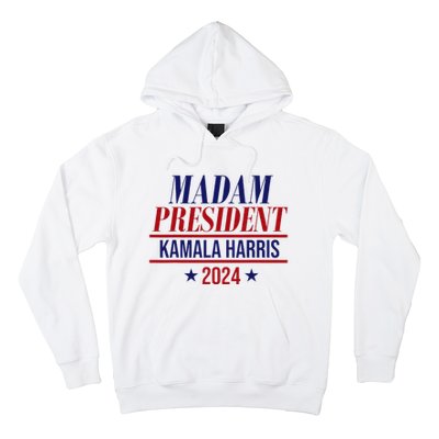 Madam President Kamala Harris 2024 Election Campaign Hoodie