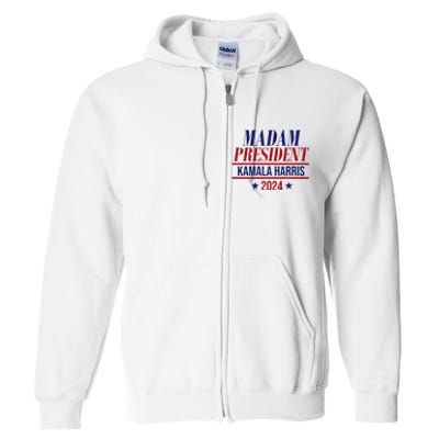 Madam President Kamala Harris 2024 Election Campaign Full Zip Hoodie