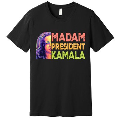 Madam President Kamala Graphic Premium T-Shirt