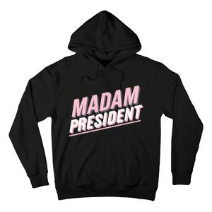 Madam President Kamala Harris 2024 Political Hoodie