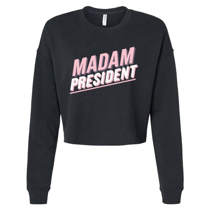 Madam President Kamala Harris 2024 Political Cropped Pullover Crew