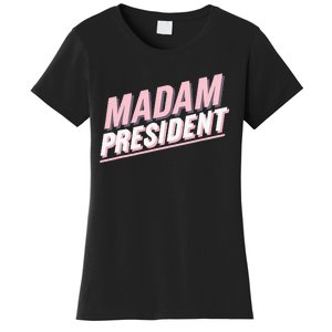 Madam President Kamala Harris 2024 Political Women's T-Shirt