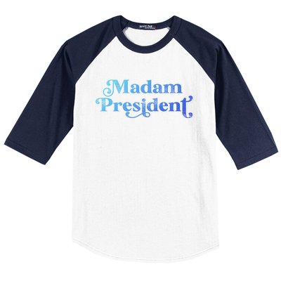 Madam President Kamala Harris Madam President Gift Baseball Sleeve Shirt