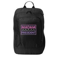 Madam President Kamala Harris 2024 City Backpack