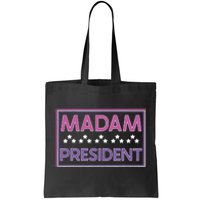 Madam President Kamala Harris 2024 Tote Bag