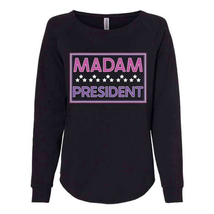 Madam President Kamala Harris 2024 Womens California Wash Sweatshirt