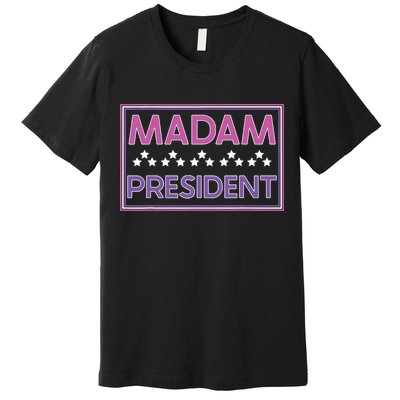 Madam President Kamala Harris 2024 Premium T-Shirt