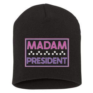 Madam President Kamala Harris 2024 Short Acrylic Beanie