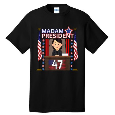 Madam President Kamala Harris 47th President Potus Premium Tall T-Shirt