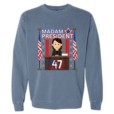 Madam President Kamala Harris 47th President Potus Premium Garment-Dyed Sweatshirt