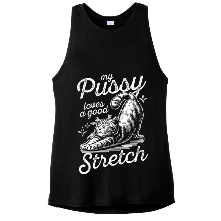 My Pussy Loves A Good Stretch Cat Ladies PosiCharge Tri-Blend Wicking Tank