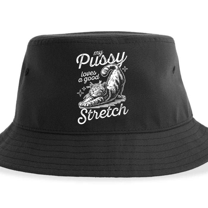 My Pussy Loves A Good Stretch Cat Sustainable Bucket Hat