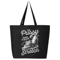 My Pussy Loves A Good Stretch Cat 25L Jumbo Tote