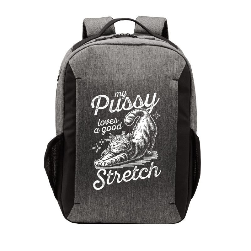 My Pussy Loves A Good Stretch Cat Vector Backpack