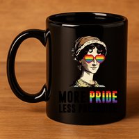 More Pride Less Prejudice Lgbt Gay Proud Ally Pride Month 11oz C Handle Ceramic Mug