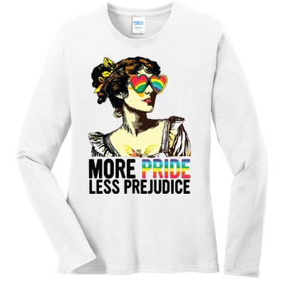 More Pride Less Prejudice Lgbt Pride Month More Pride Ladies Long Sleeve Shirt