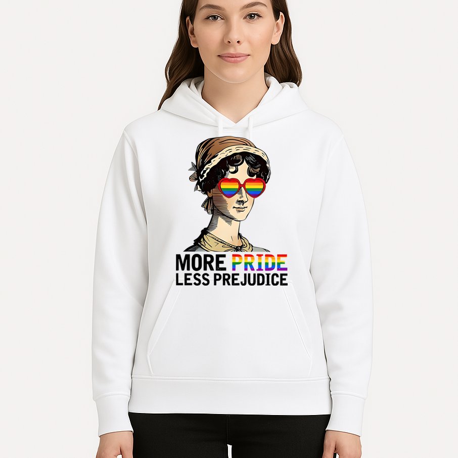 More Pride Less Prejudice Hoodie