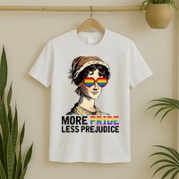 More Pride Less Prejudice T-Shirt