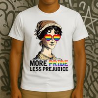 More Pride Less Prejudice T-Shirt