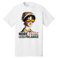 More Pride Less Prejudice Tall T-Shirt