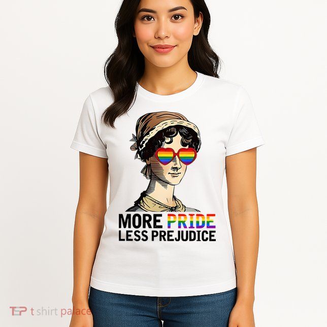 More Pride Less Prejudice Womens T-Shirt