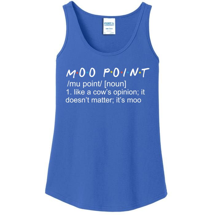 Moo Point Like A Cow’s Opinion It Doesn’t Matter It’s Moo Gift Ladies Essential Tank