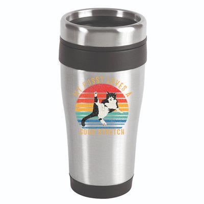 My Pussy Love A Good Stretch Funny Raunchy Cat Meme .Png 16oz Travel Tumbler