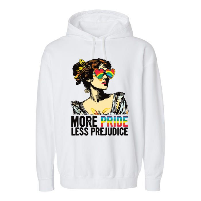 More Pride Less Prejudice Lgbt Pride Month More Pride Garment-Dyed Fleece Hoodie