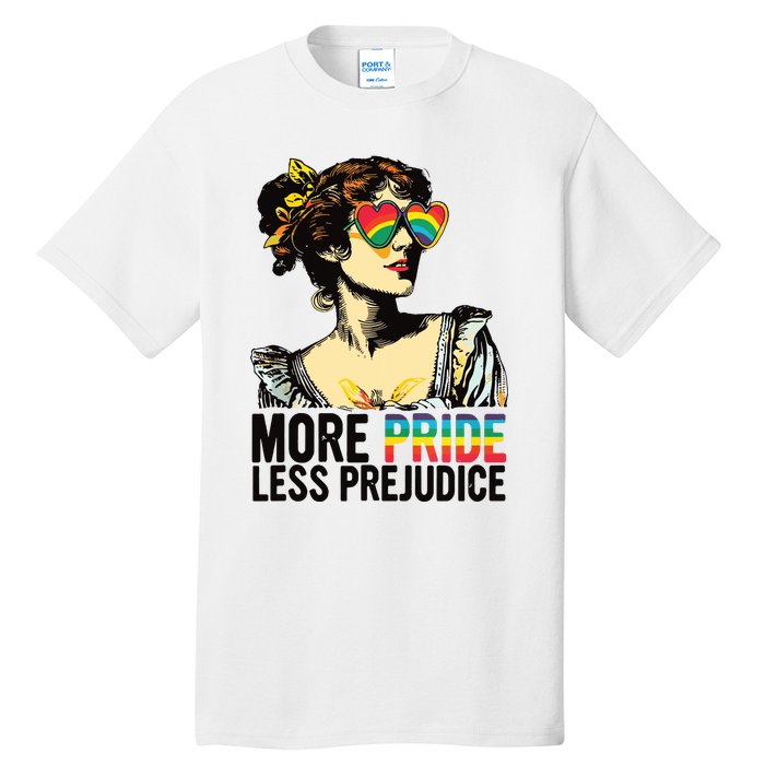 More Pride Less Prejudice Lgbt Pride Month More Pride Tall T-Shirt