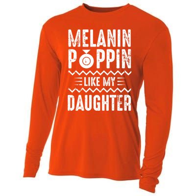 Melanin Poppin Like My Daughter Gift Cooling Performance Long Sleeve Crew