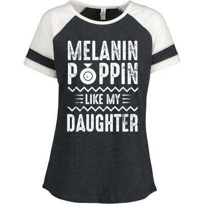 Melanin Poppin Like My Daughter Gift Enza Ladies Jersey Colorblock Tee