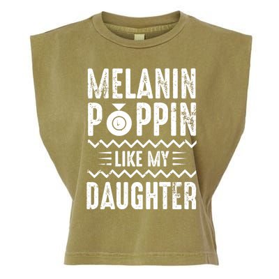 Melanin Poppin Like My Daughter Gift Garment-Dyed Women's Muscle Tee