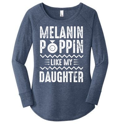 Melanin Poppin Like My Daughter Gift Women's Perfect Tri Tunic Long Sleeve Shirt