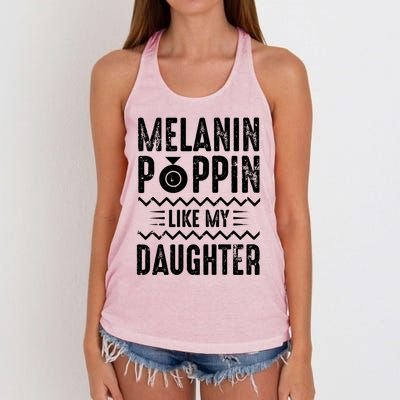 Melanin Poppin Like My Daughter Gift Women's Knotted Racerback Tank