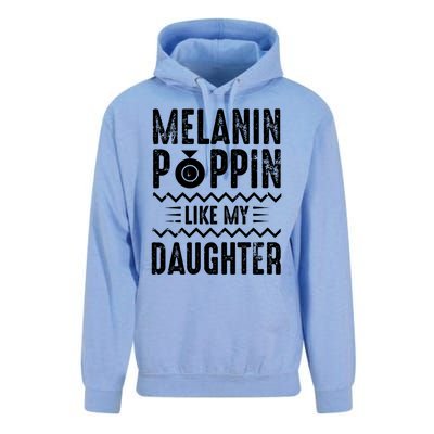 Melanin Poppin Like My Daughter Gift Unisex Surf Hoodie