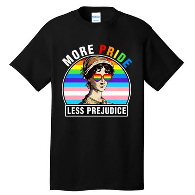 More Pride Less Prejudice Lgbt Gay Proud Ally Pride Month Funny Tall T-Shirt