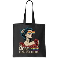 More Pride Less Prejudice Pride Month LGBTQ  Bag