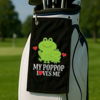 My Poppop Loves Me For Grandson Golf Towel