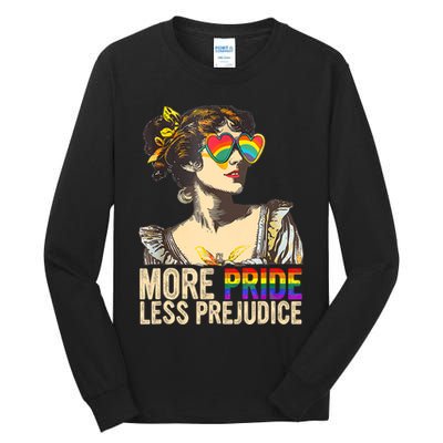 More Pride Less Prejudice Lgbtq Rainbow Tall Long Sleeve T-Shirt