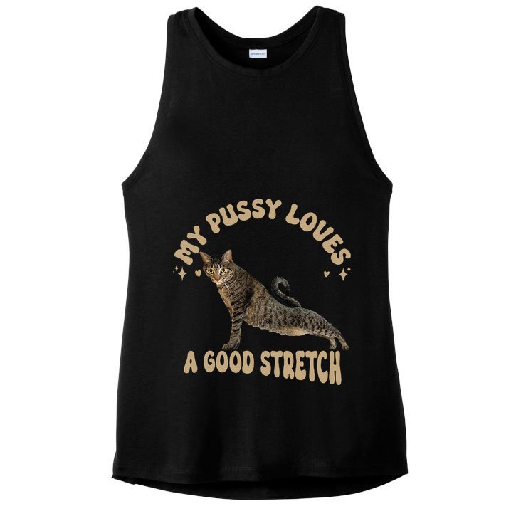 My Pussy Love A Good Stretch Funny Raunchy Cat Meme Ladies PosiCharge Tri-Blend Wicking Tank
