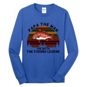 Meaningful Papa Myth Legend Redfish Fishing Gift Tall Long Sleeve T-Shirt