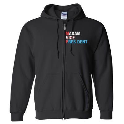 Madam President Full Zip Hoodie