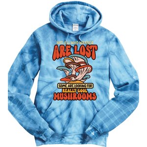 Mushroom Picker Mushroom Farmer Mushroom Picking Tie Dye Hoodie