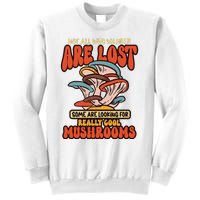 Mushroom Picker Mushroom Farmer Mushroom Picking Sweatshirt