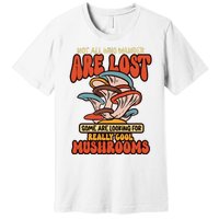 Mushroom Picker Mushroom Farmer Mushroom Picking Premium T-Shirt