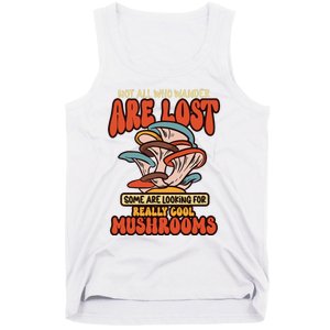 Mushroom Picker Mushroom Farmer Mushroom Picking Tank Top